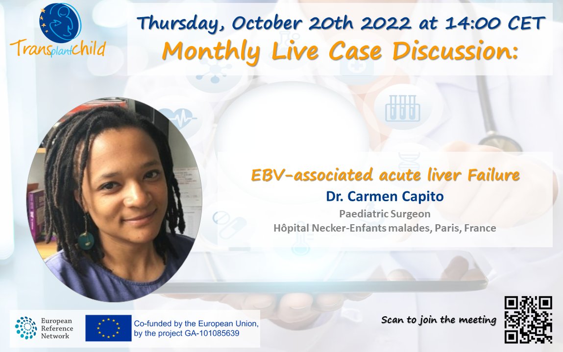 TransplantChild's tweet photo. 📢Do not miss the opportunity to join the #LiveCaseDiscussion of @TransplantChild on "EBV-associated acute liver failure".
📅Thursday 20th October
⏰14:00 CET.
If you wish to participate in the discussion, contact us at coordination@transplantchild.eu https://t.co/qocq89LRz2