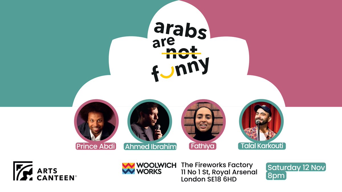 'Arabs Are Not Funny' @AANFComedy retunes to @woolwich_works with a line-up of top comedians showcasing the comic talents of the Arab world and surrounding regions! 📅 Sat 12 Nov - 8:00pm 📍 The Fireworks Factory, London SE18 6HD 🎟️ 👇👇👇 woolwich.works/events/arabs-a… #SE18