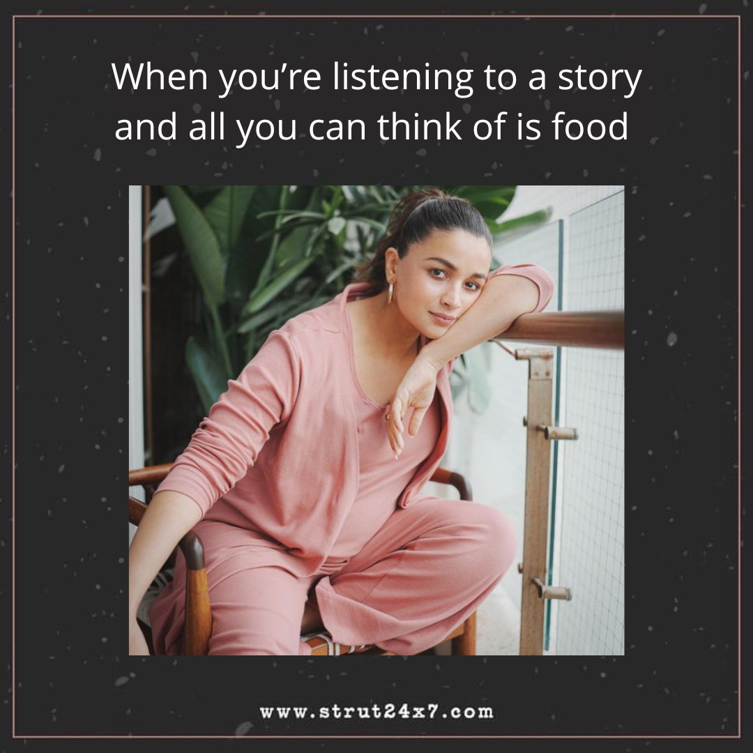 strut247x's tweet photo. All i can think about is food🫢😋

#aliabhatt #bollywood #memes #memesdaily #strut24x7 https://t.co/9cWfjtUuLD