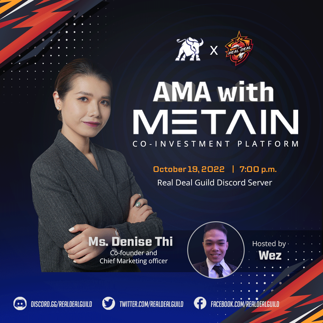 realdealguild's tweet photo. Know more about Metain this October 19, 7PM at RDG’s Discord server from their co-founder and chief marketing officer - Denise Thi! 🏦

Prepare to ask what you need to know, so everything will go smoothly when you try the newest and innovative Web3 platform. 🤩

Be there! 👋🏻 https://t.co/aTXB3AymYb