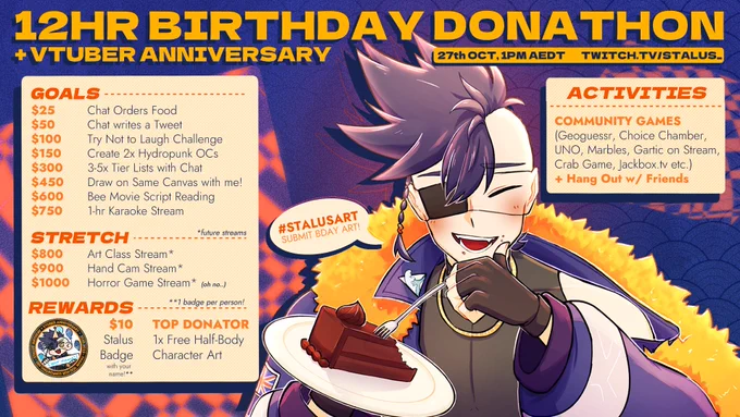 🎂Birthday Donathon + VTuber Anniversary!🎂
COME OVER LETS HAVE FUN!

🎏 27th OCT*, 1pm AEDT (GMT+10)
🌊 twitch . tv/stalus_

☀️ Donate $10= a badge with their name (1 per person)!
🎉 Top Donator= 1x Free Half-Body Art
 
#ENVtuber #Vtuber #stalusART 