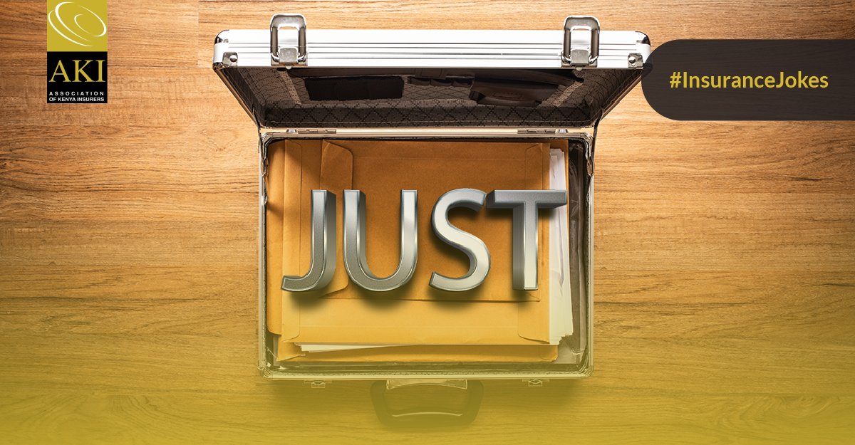 AKI_Kenya's tweet image. What is the perfect name for a Life Insurance salesman? Justin Case 😂😂. Learn more about Life Insurance:understandinsurance.co.ke/buying-insuran… #InsuranceJoke #AKI