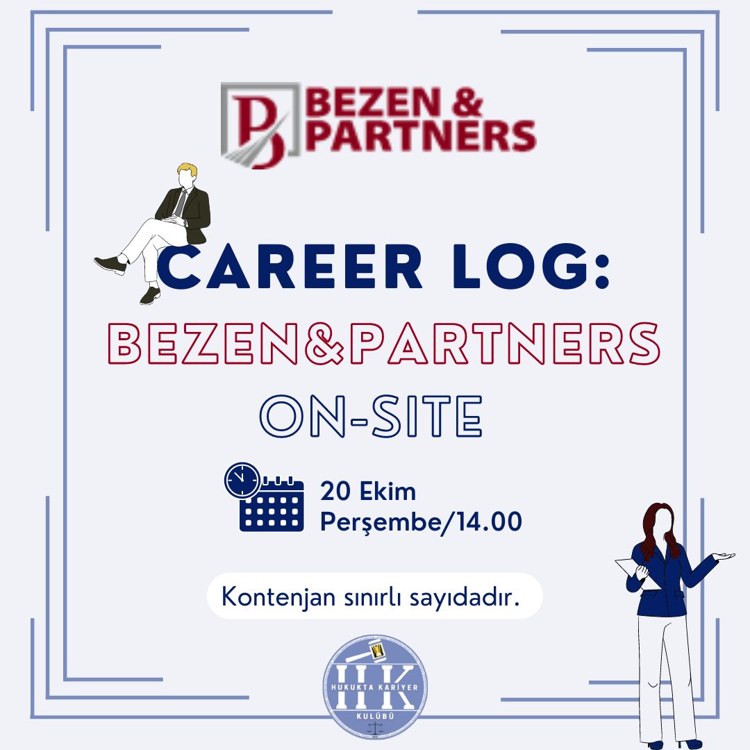 📢Akademi Komitesi Career Log serisi kapsamında ilk etkinliği ile karşınızda: Bezen&amp;Partners On-Site! Etkinliğimiz 20 Ekim Perşembe günü 14.00'te olacaktır. 
🗣İlgili tüm sorularınız ve birçok konuda bilgi sahibi olmak için Bezen&amp;Partners Hukuk Bürosu ziyaretimize davetlisiniz.
