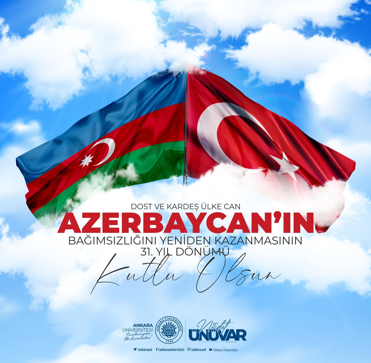 #azerbaycanbağımsızlıkgünü Dost ve Kardeş Ülke Can Azerbaycan’ın Bağımsızlığını Yeniden Kazanmasının 31. Yıl Dönümü Kutlu Olsun.