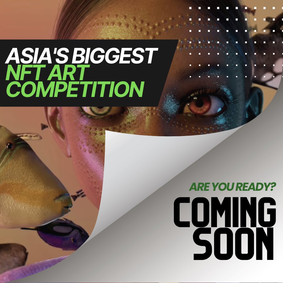 metagetx's tweet photo. 📣 CALLING ALL #ARTISTS! Are you ready for #Asia’s biggest NFT art competition this November? 😱 Win up to USD$45,000 worth of prizes, plus exclusive perks!
✅ Follow @metagetx for registration updates! 👾
#nft #nfts #nftart #blockchain #8sian #nftasia #asianft #nftcommunity https://t.co/0RqKYeXeir