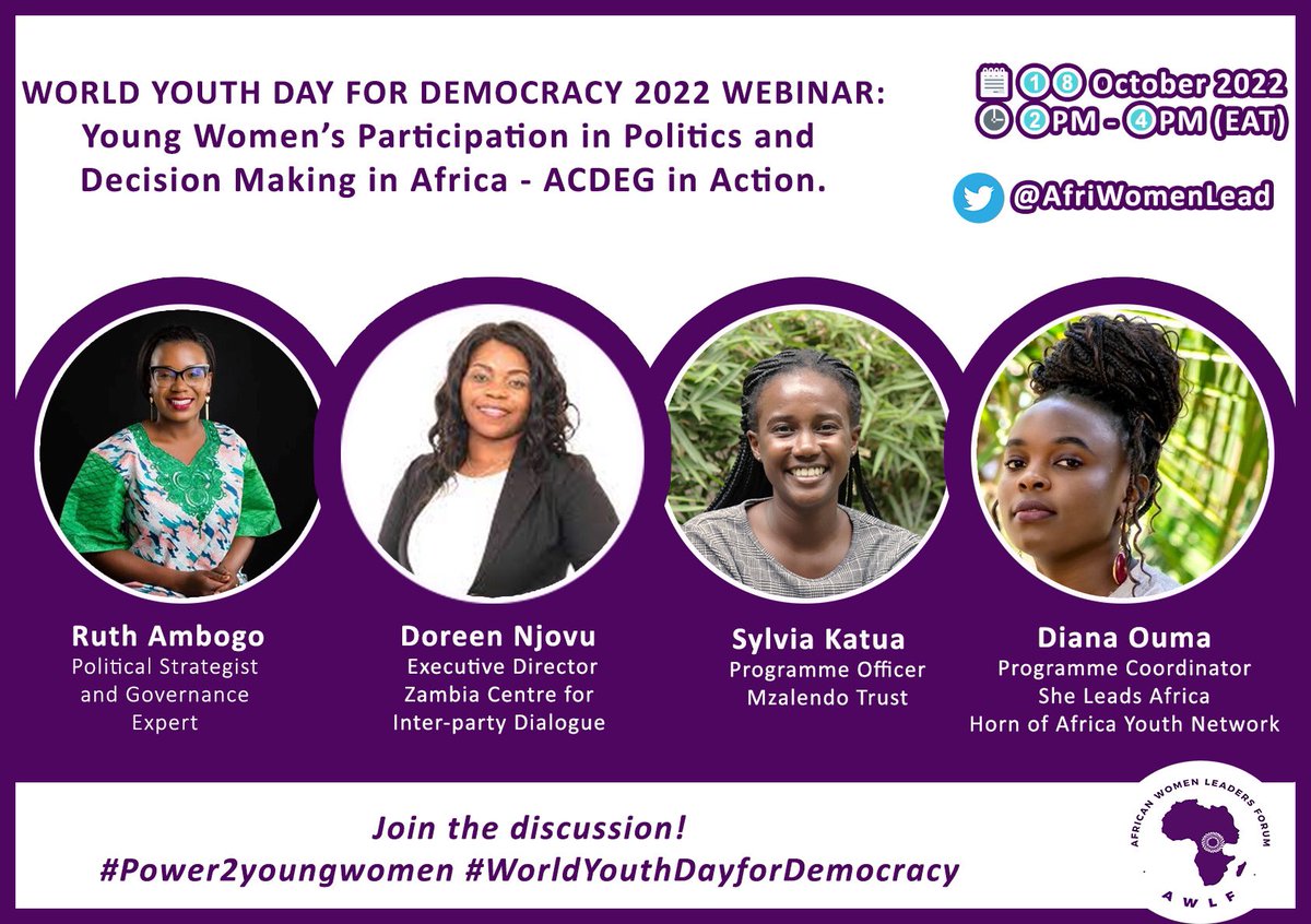 AfriWomenLead's tweet photo. In celebration of World Youth Day for Democracy, today we have a webinar to discuss the state of young women’s participation in politics &amp; decision-making processes in Africa. Join us: 

https://t.co/caLMLDfyqy

Meeting ID: 874 1501 4494
Passcode: 627782

@WYMDnetwork @glanyline https://t.co/5ijXtqq7Kh