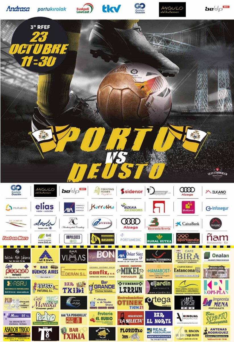 clubportugalete's tweet photo. ⚽ HURRENGO PARTIDA⚽

📆 Urriak 23, IGANDEA

⏰ 11:30 
🏟 La Florida 

@clubportugalete 🆚 @deustosd

#aupaportu 💛🐝🖤 #J7 #PortuvsDeusto #Temporada2223 #tercerarfef #juntossomosmasfuertes https://t.co/ADfCrJJAH4