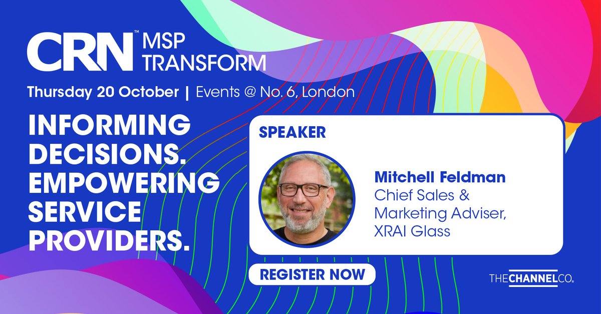 CRN_UK's tweet photo. Exclusive Fireside Chat - In Conversation With Mitchell Feldman of @XRAIGlass. Don’t miss the discussion, book your seat now at Thursday’s #MSPTransform https://t.co/lCR4OEvoZe https://t.co/KbsMVlrfQ1