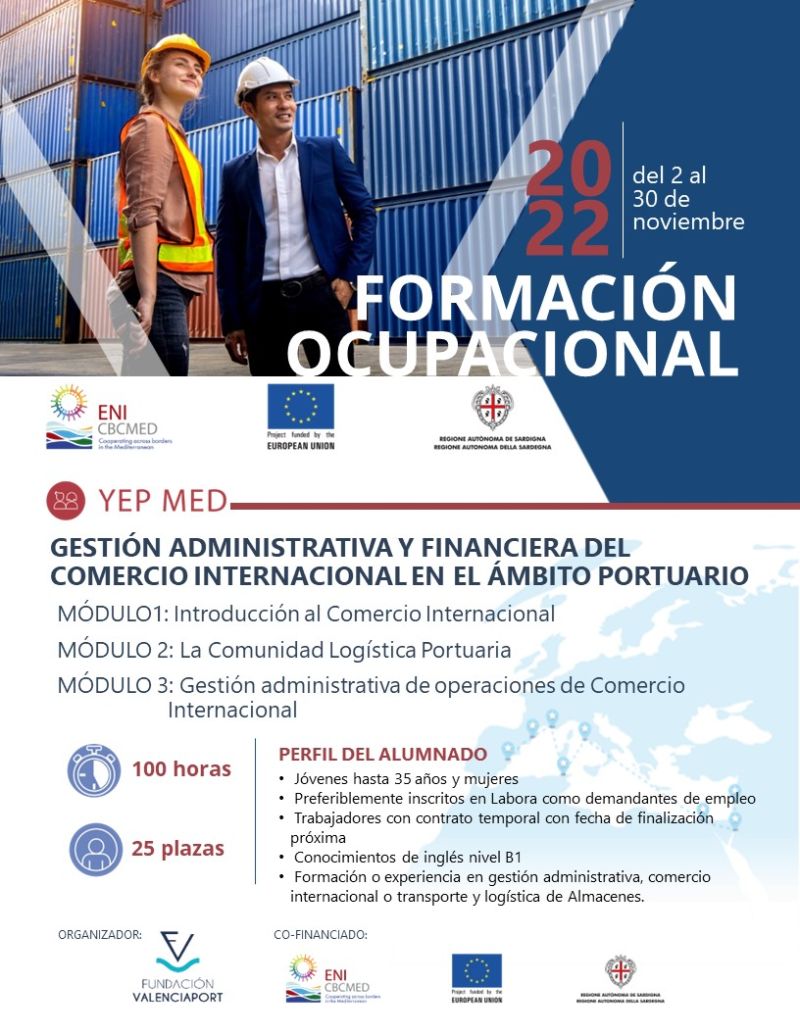 FValenciaport's tweet photo. 📢📢 Últimas plazas para la 2ª ed. del #Curso #gratuito de Gestión Administrativa y Financiera del Comercio Internacional en el ámbito portuario
🔹 Dirigido a jóvenes de hasta 35 años y mujeres
🔹 100 hrs.
🔹 25 plazas
👉Inscríbete aquí: https://t.co/9KirvtFZ3E
@ENICBCMed #YEPMED https://t.co/czdtO8i9pa