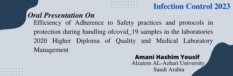 control_2020's tweet image. Join with our Speaker Presenter Amani Hashim Yousif from Kau Midical Servec Center –Ksa-Jeddah, Saudi Arabia at #Infection_Control_2023_Conference during May 26-27, 2023 at London, UK
For more details: lnkd.in/gs9dSDMh

#infectioncontrol2023 #infectiousdieasesconference