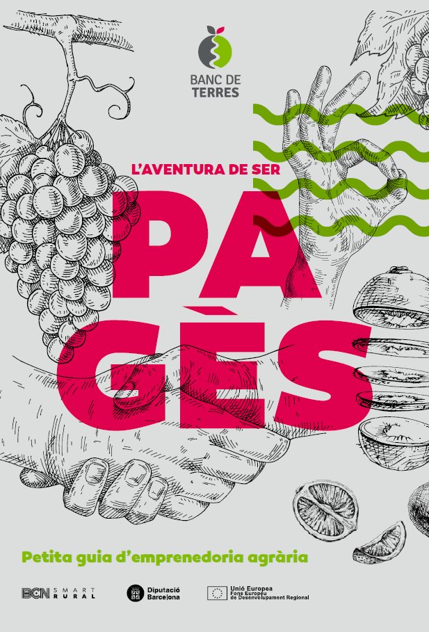diba's tweet photo. 👩‍🌾Vols dedicar-te a l’agricultura i no véns de família pagesa? Editem la guia 'L'aventura de ser pagès': 10 consells perquè aconsegueixis emprendre amb èxit el teu negoci agrari #BCNSmartRural #som311 #ODSDiba @BcnSmartRural

☑️https://t.co/uLPhVxqrvN … https://t.co/xEHpyx4ozl https://t.co/JJ74x480OR