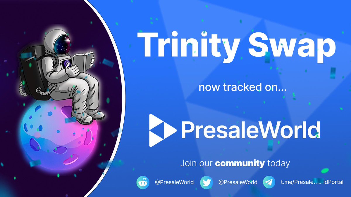 PresaleWorld's tweet photo. NEW TRACKED PRESALE

@SwapTrinity is now a tracked listing on PresaleWorld. 

Keep up to date with the sale and others at https://t.co/VhAgm6WunV

#Presaleworld #cryptocurrency #trinityswap https://t.co/vAwYgpvtsb