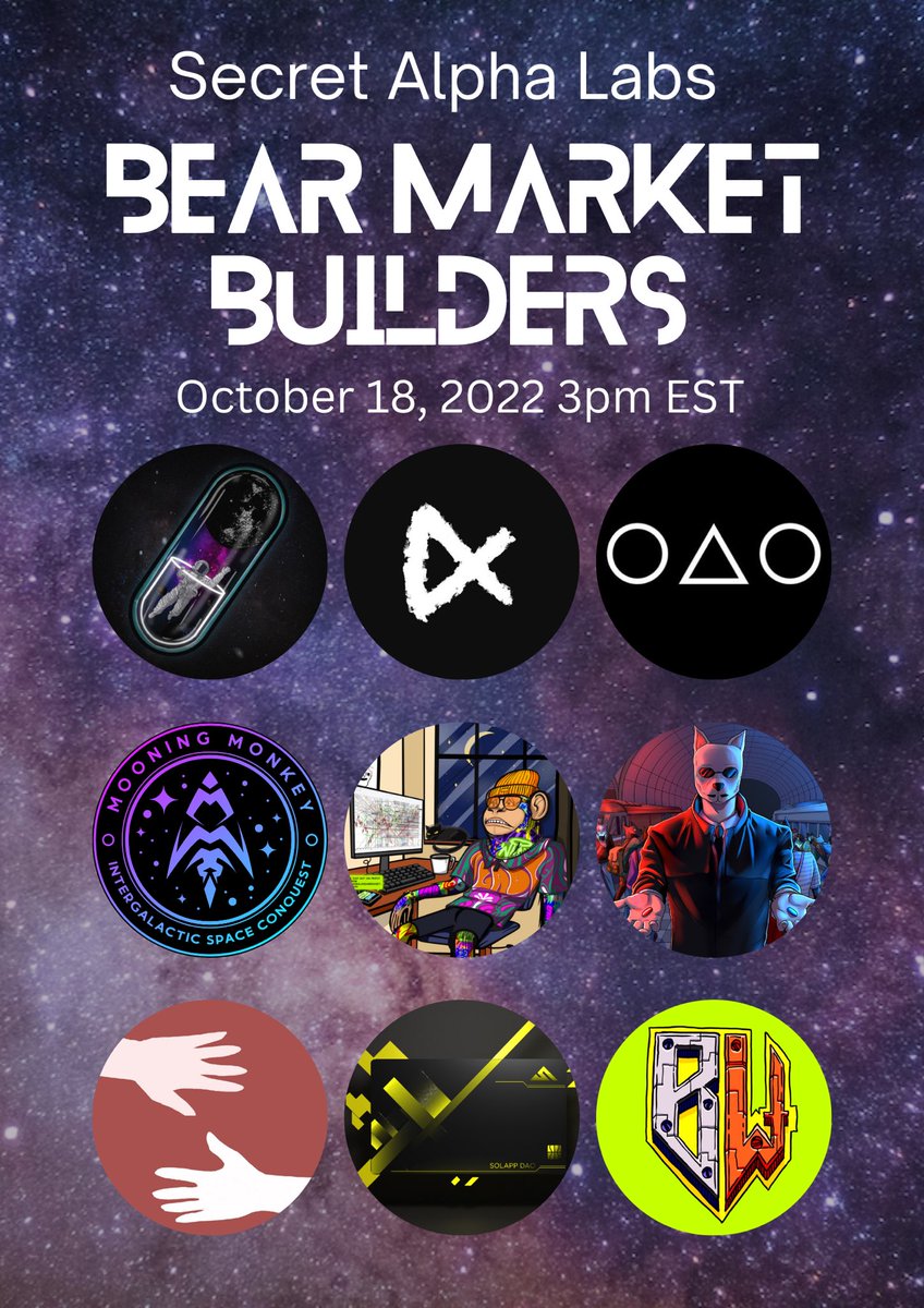 Secret Alpha Labs (@secretalphanft) on Twitter photo BEAR MARKET BUILDERS. 🛠️
Come through as we host projects who are building & pushing their limits in this bear market. ✅
Link: x.com/i/spaces/1kvJp…
Participants:
<a href="/pengsol_/">pengsol</a> @MooningMonkeys <a href="/BitWarriors_/">Bit Warriors (SOLD OUT)</a> <a href="/TheResidentsNFT/">The Residents</a> <a href="/moon_pillss/">Moon Pills (REBUILDING)</a> <a href="/LoserApeDAO/">LAD | Loser Ape DAO 🇱 Dond Gib Up</a> <a href="/LostDogSociety/">Lost Dog Society | APTOS 31/10</a> @solapp_dao BEAR MARKET BUILDERS. 🛠️
Come through as we host projects who are building & pushing their limits in this bear market. ✅
Link: x.com/i/spaces/1kvJp…
Participants:
<a href="/pengsol_/">pengsol</a> @MooningMonkeys <a href="/BitWarriors_/">Bit Warriors (SOLD OUT)</a> <a href="/TheResidentsNFT/">The Residents</a> <a href="/moon_pillss/">Moon Pills (REBUILDING)</a> <a href="/LoserApeDAO/">LAD | Loser Ape DAO 🇱 Dond Gib Up</a> <a href="/LostDogSociety/">Lost Dog Society | APTOS 31/10</a> @solapp_dao