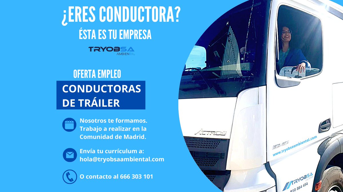 🚛¿Eres conductora? Ésta es tu empresa.

▪️ Oferta de EMPLEO: Conductoras de tráiler.
▪️ Nosotros te formamos. Trabajo a realizar en la Comunidad de Madrid.
▪️ Envía tu currículum a hola@tryobsaambiental.com / contacto al 666 303 101

#TryobsaAmbiental #empleos