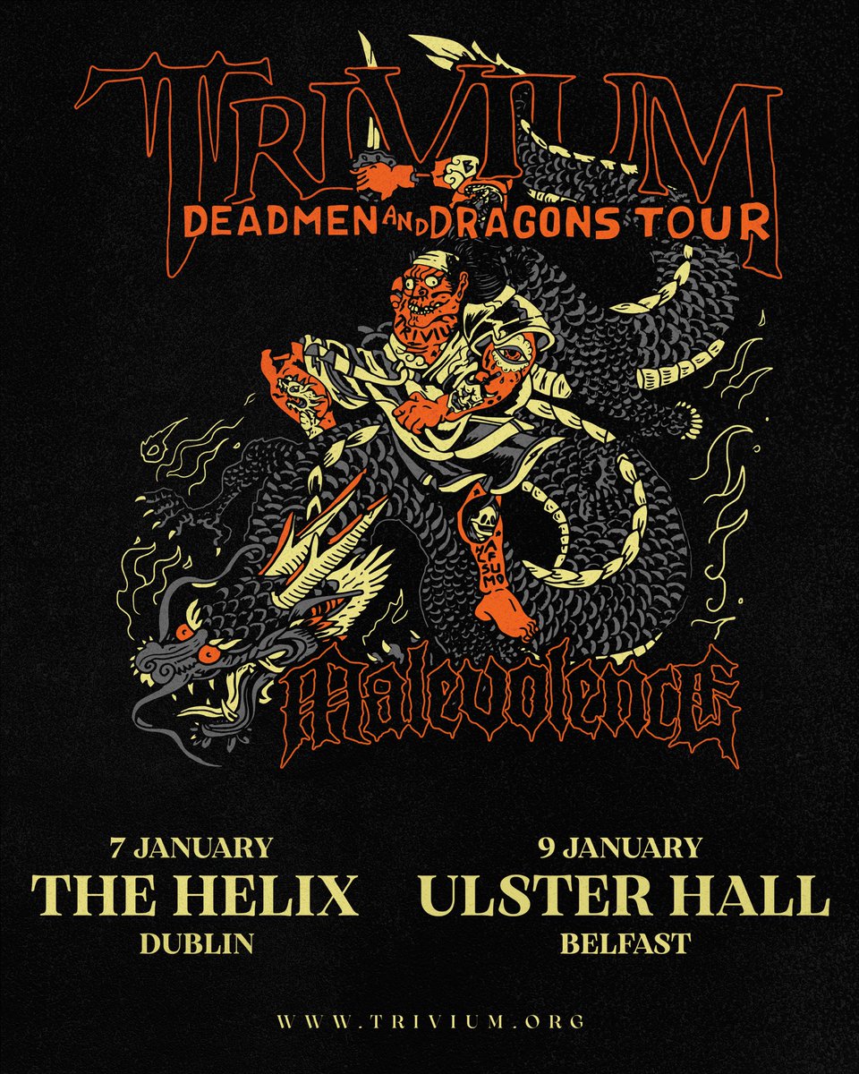 Ireland! We are making not one but two appearances next year for you, join us on January 7th at The Helix in Dublin and on January 9th at Ulster Hall in Belfast with special guest @malevolenceriff! Tickets go on sale at 10am BST at trivium.org/tour