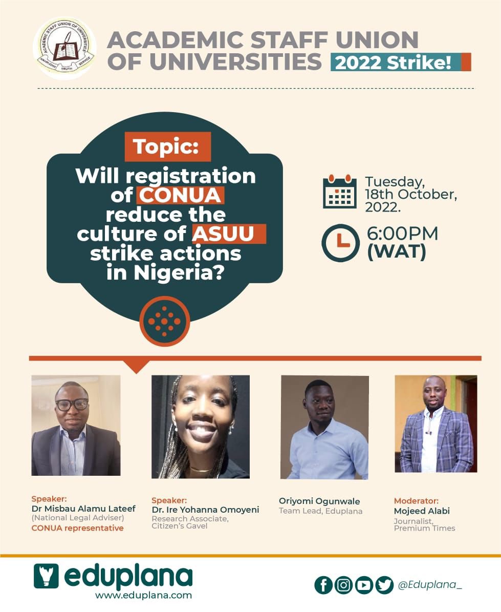 eduplanafound's tweet image. #ASUUstrikeUpdate 

#TwitterSpaces

Join us today with  as we discuss;

'Will registration of CONUA reduce the culture of ASUU strike actions in Nigeria?' 

Time: 6:00PM (WAT) #EndASUUstrike