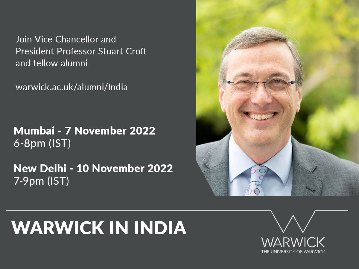 🇮🇳 Calling all @wmgwarwick alumni in India. You're invited to join Prof Stuart Croft, Vice-Chancellor & President of @warwickuni, and Prof Robin Clark, Dean of WMG, in Mumbai & New Delhi. This is a great chance to hear the latest from Warwick. Register: warwick.ac.uk/alumni/india