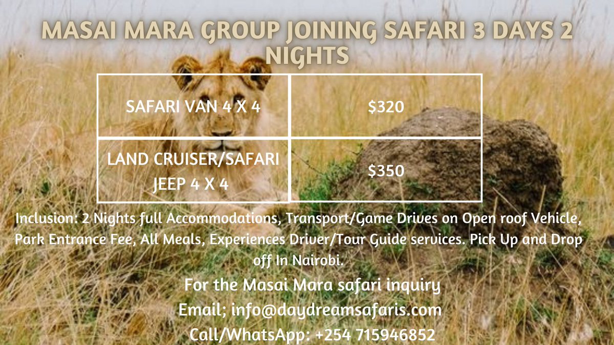 DAYDREAM SAFARIS (@daydreamsafaris) on Twitter photo Masai Mara Joining group safari, we have daily departures on this one.
Joining Group using safari van - $320
Joining Group using Land Cruser safari jeep - $350
For the safari inquiry
Email; info@daydreamsafaris.com
Call/WhatsApp: +254 715946852
#TravelTuesday #NaturePhotography Masai Mara Joining group safari, we have daily departures on this one.
Joining Group using safari van - $320
Joining Group using Land Cruser safari jeep - $350
For the safari inquiry
Email; info@daydreamsafaris.com
Call/WhatsApp: +254 715946852
#TravelTuesday #NaturePhotography