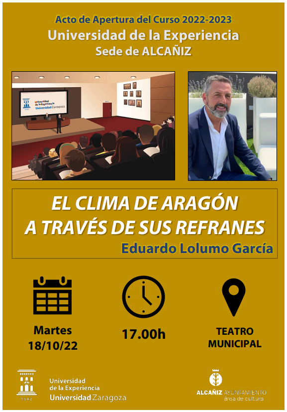 AytoAlcaniz's tweet photo. La Universidad de la Experiencia abre curso esta misma tarde con una conferencia a cargo del televisivo meteorólogo aragonés Eduardo Lolumo: 'El clima de Aragón a través de sus refranes'. A las 17 horas, en el Teatro Municipal. https://t.co/8KhVo94SCV