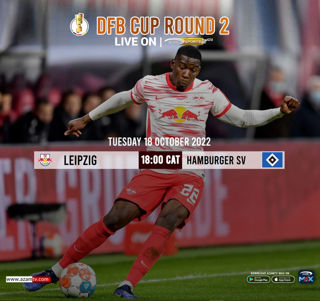 Azamtv_MW's tweet photo. DFB POKAL
showing today LIVE on Azam Sports 2 (CH 106)
-LEIPZIG vs HAMBURGER SV - TIME - 6:00 PM
-HOFFENHEIM vs SCHALKE - TIME - 8:45 PM
#AzamTVMalawi
#ENTERTAINMENTFOREVERYBODY
#germanydfb
#dfbpokal๐ https://t.co/pk0WNWrh3F