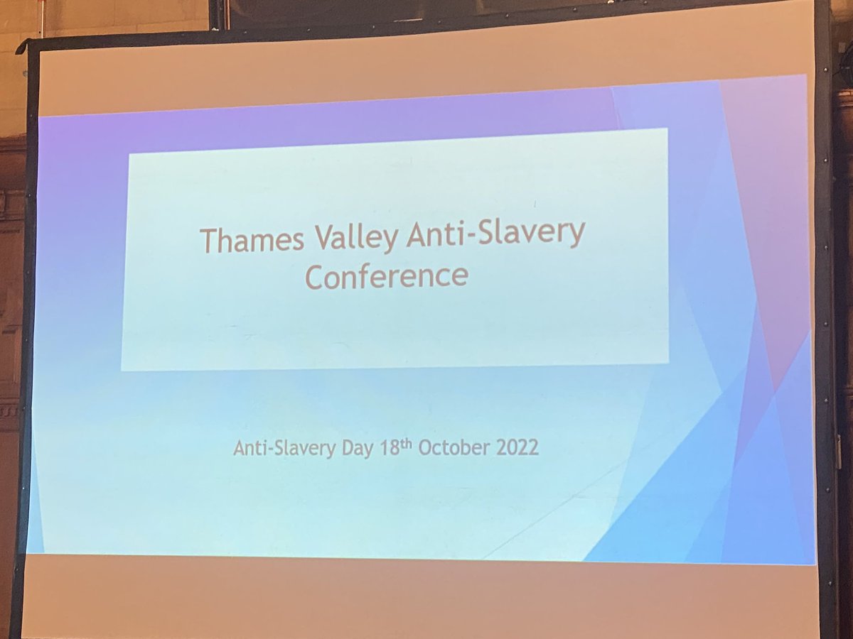 Looking forward to #ThamesValley #Anti-SlaveryNetwork conference today. #modernslavery #AntiSlaverynetwork