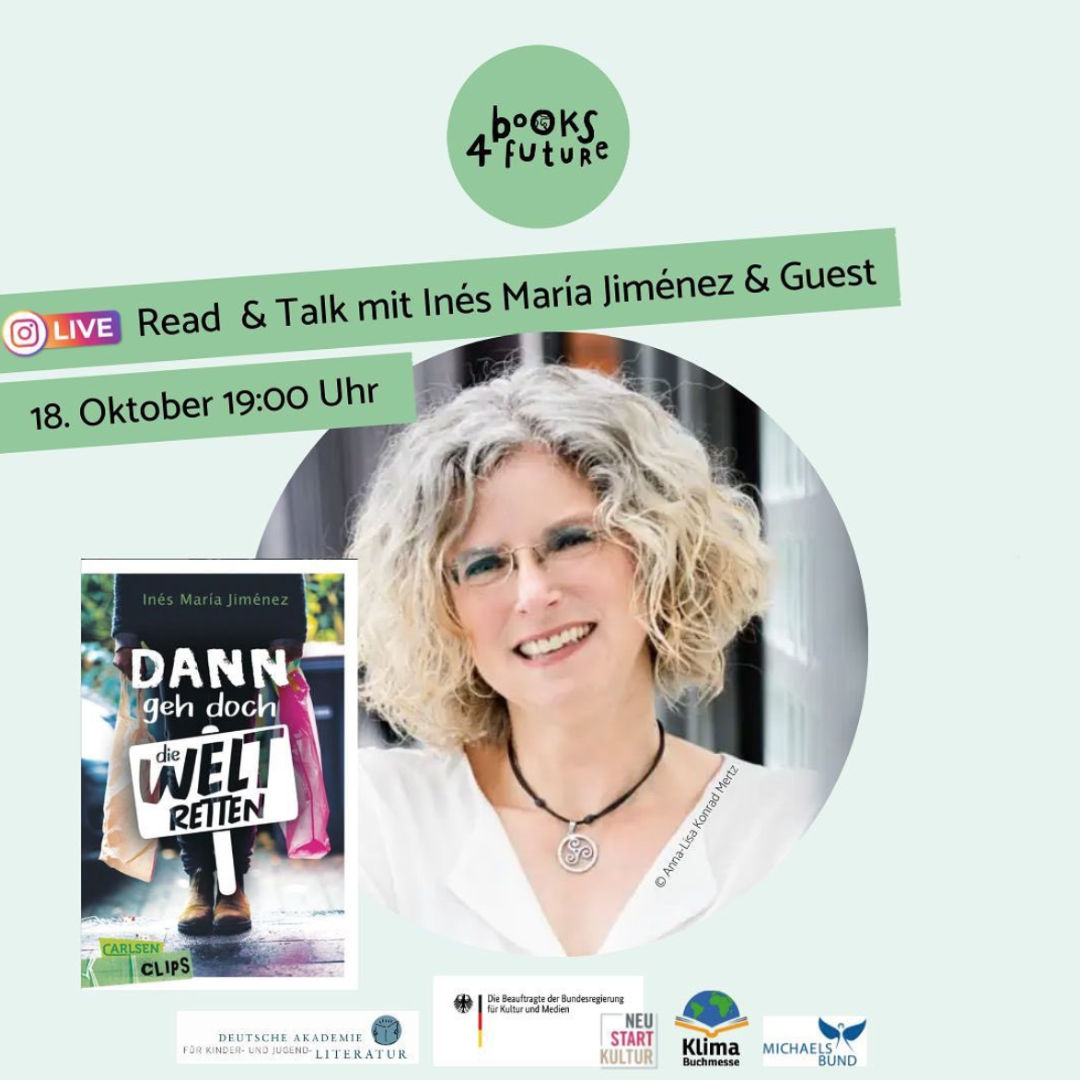 klimabuchmesse's tweet photo. Lust auf ein #Klimabuchgespräch heute Abend?
Heute, 19 Uhr, spricht #Books4Future 
mit Autorin Inés María Jiménez über ihr Buch
"Dann geh doch die Welt retten". 
Live auf Instagram
https://t.co/s7c3kXuy02 https://t.co/PwAyPznB06