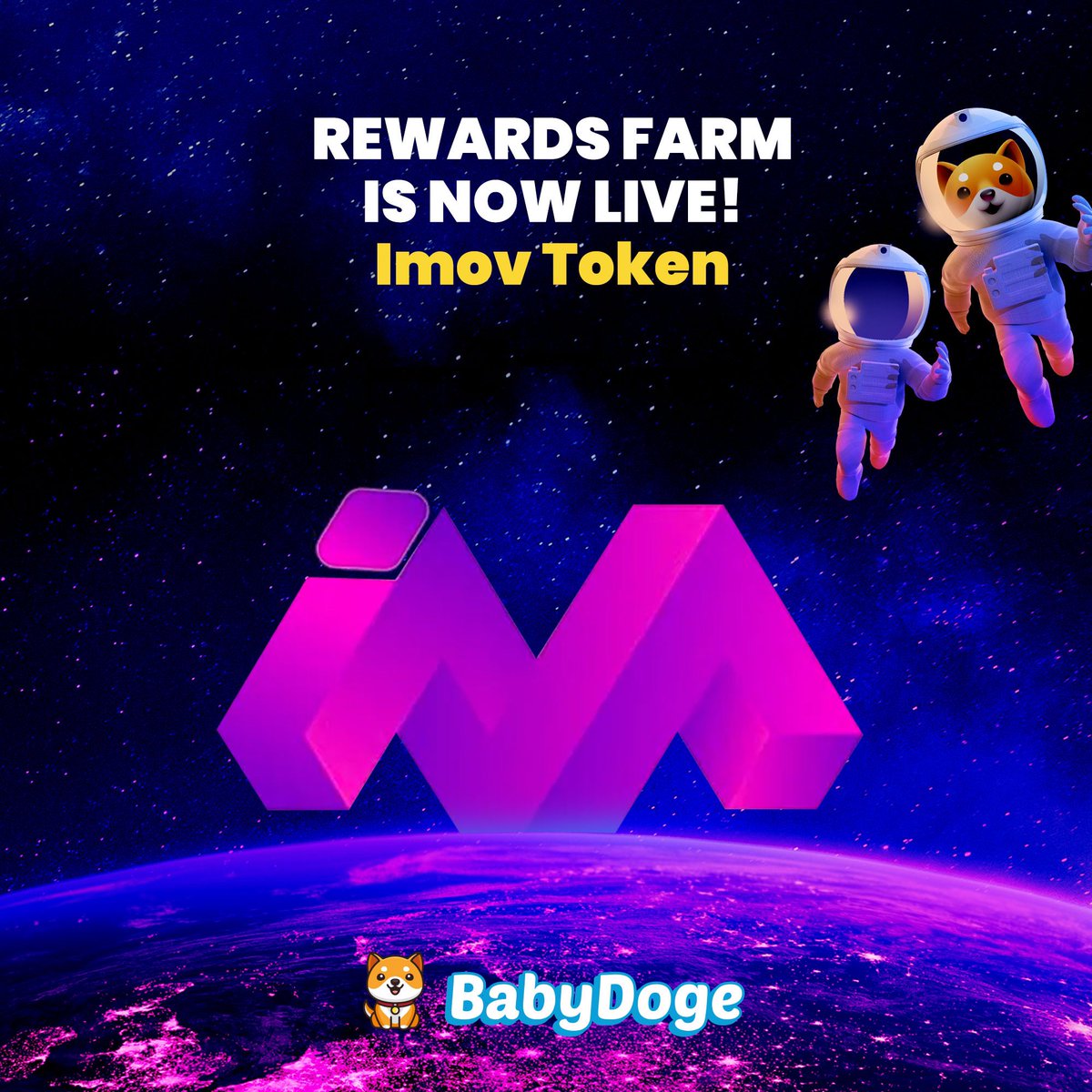 BabyDoge's tweet photo. NEW sponsored rewards farm is LIVE

Stake IMOV/BNB now at https://t.co/BeHaksI1WH to earn IMoV at 973% APR 

@Imovofficial is a move to earn platform 🕺🏼 https://t.co/sS9OIGwOIw
