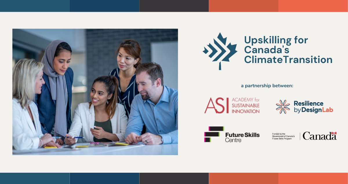 We are excited to announce “Upskilling for Canada’s Climate Transition”, a partnership with <a href="/fsc_ccf_en/">Future Skills Centre</a>
 and <a href="/ResiliencebyD/">ResiliencebyDesign</a> 
#climatetransition #leadership #upskilling #partnership
Head to sustainableinnovation.academy/upskilling to learn more!