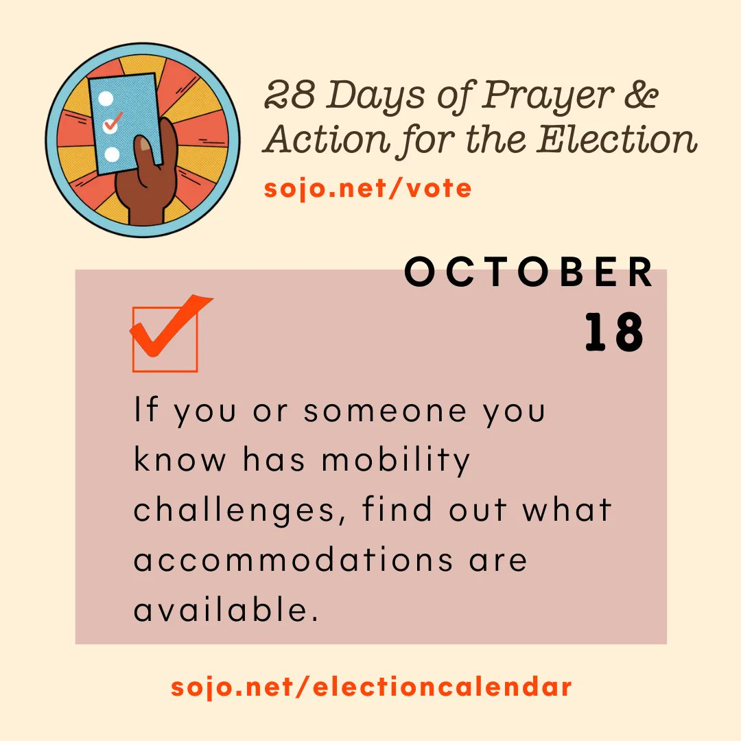SojoAction's tweet photo. If you or someone you know has mobility challenges, find out what accommodations are available at your polling/early voting locations. Reply "done" when you've completed today's action. Get the calendar: https://t.co/0O6ZPbdtNP. #Vote #MidtermElections #VoteReady #MakeAVotingPlan https://t.co/MtJ1pcH2fk