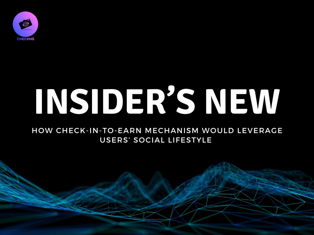 checkmefinance's tweet photo. INSIDERS’ NEW 🎉🎉
The Founding Team would like to share thoughts on the matter of Web3 Adoption, and How Our Mechanism (Check-in-to-earn) would change the way people socialize in the next will be crystallized.
Jump with us: https://t.co/t85DG19EZh
#Checkintoearn #Web3 https://t.co/J5ebAOgr0q