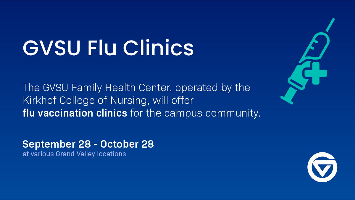 Grand Valley State (@gvsu) on Twitter photo There is still time to get your flu vaccine from the GVSU Family Health Center! Visit gvsu.edu/fhc/flu-63.htm for upcoming dates and locations. <a href="/gvsukcon/">GVSU Kirkhof College of Nursing</a> 💉🩺 There is still time to get your flu vaccine from the GVSU Family Health Center! Visit gvsu.edu/fhc/flu-63.htm for upcoming dates and locations. <a href="/gvsukcon/">GVSU Kirkhof College of Nursing</a> 💉🩺