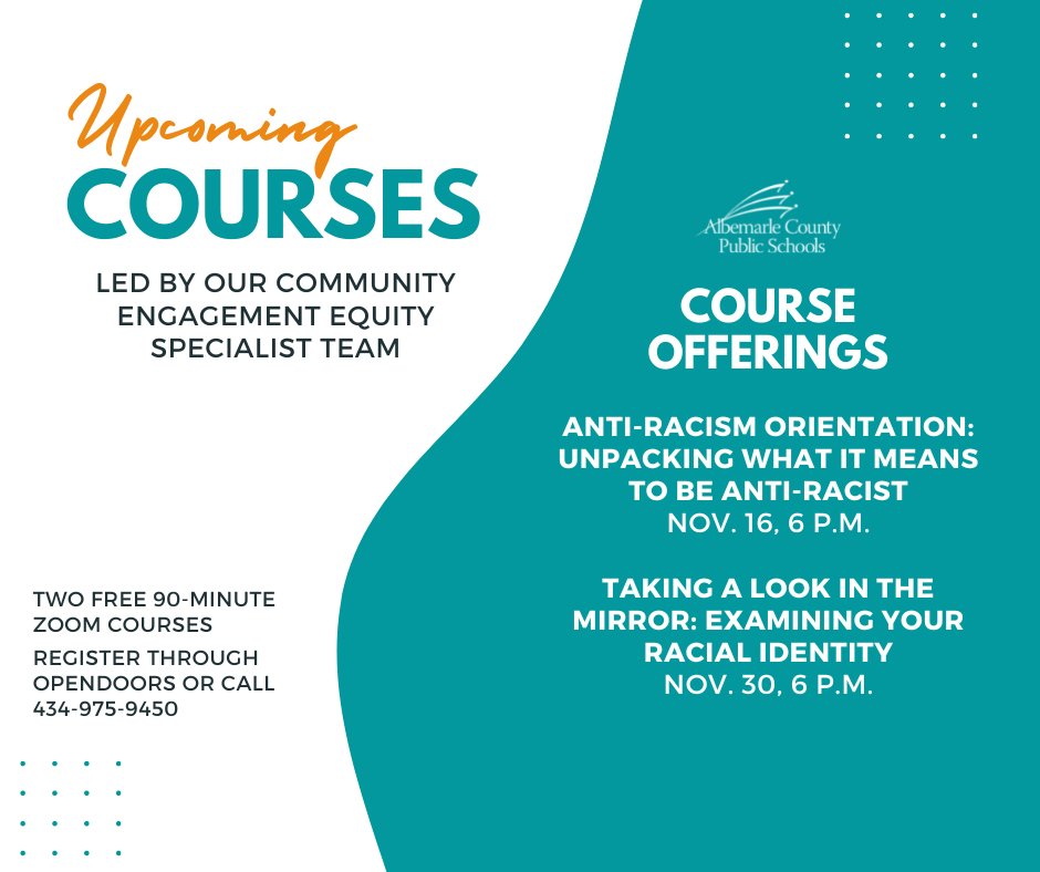 Our Community Engagement Equity Specialist team is offering two free 90-minute Zoom courses to educate the community on Culturally Responsive Teaching and our Anti-Racism Policy. Registration can be completed through Open Doors at opendoors.digitalsignup.com or by calling 975-9450.