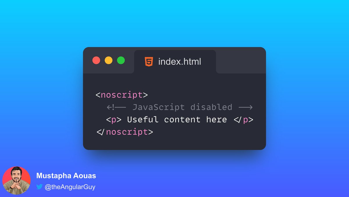 TheAngularGuy's tweet image. 📙 HTML tip:  
Use the noscript element to provide alternative content for browsers that do not support scripting, or in which javascript has been disabled