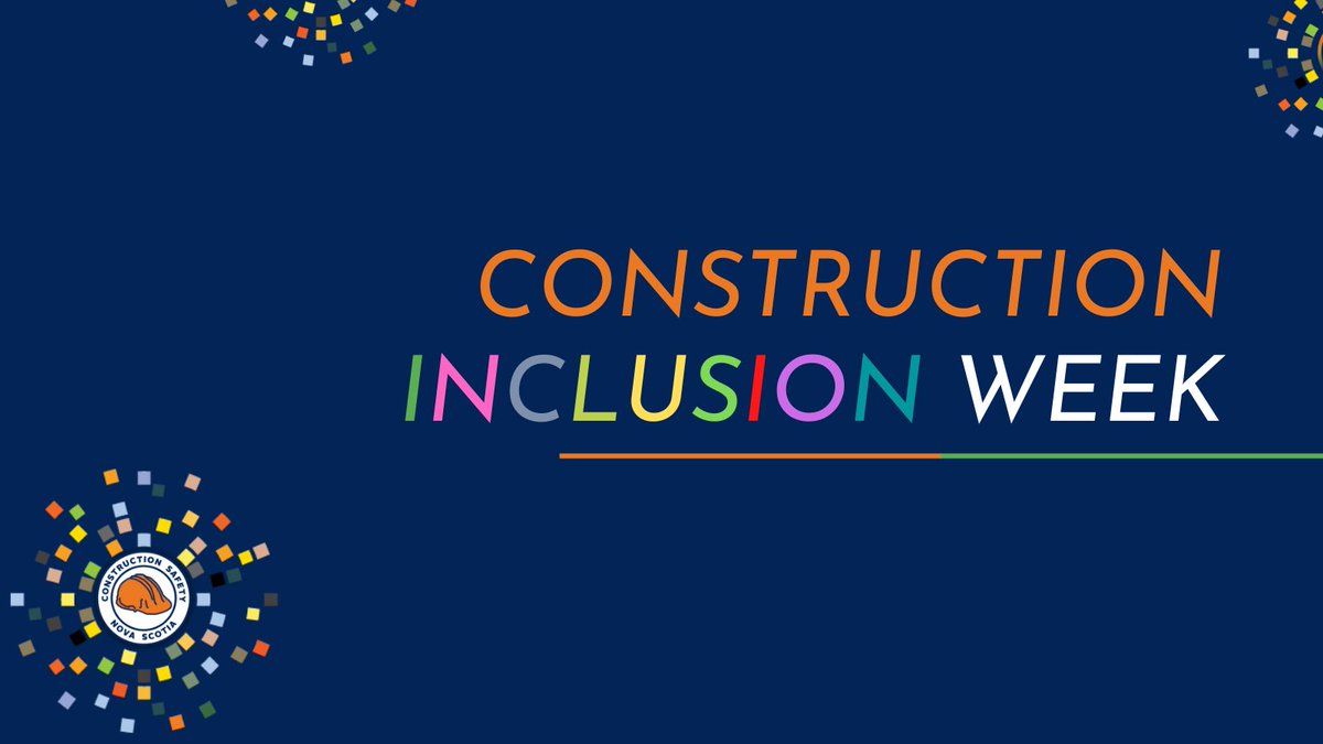 ConstrSafetyNS's tweet photo. October 17-21 is Construction Inclusion Week!

This event marks efforts to stamp out hate and racism on construction job sites and will run a series of articles and conversations around this topic.

To join this event online, please access https://t.co/RuEl5h1pZa  

#construc ... https://t.co/lMgE9wtQLb