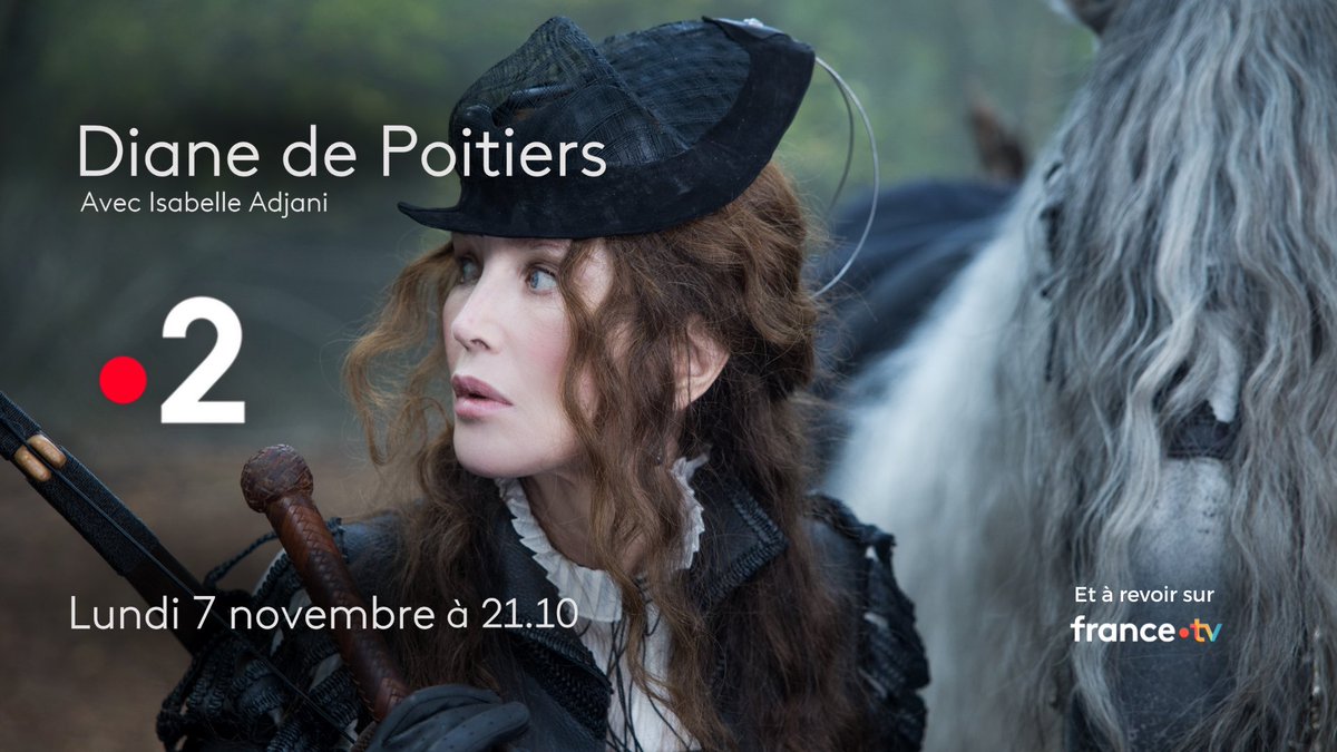 francetvpro's tweet photo. #TempsFort @France2tv 

#DianeDePoitiers 
le film de Josée Dayan 
avec Isabelle Adjani 🌟 

👉🏼1ère partie lundi 7 novembre à 21.10 

#creation @Francetele https://t.co/jo38oT3bCp