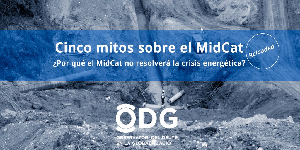 twitt_odg's tweet photo. 🏗️El #Midcat se nos está vendiendo como una de las soluciones para la crisis energética.
En 2018 ya apuntábamos los #MitosdelMidcat. Hoy, actualizamos el análisis.
❌Por qué el Midcat no será la solución a la crisis energètica?
#StopMidCat #GasGate
👉https://t.co/jSeDHMyjcO https://t.co/6gmlZhzxt7