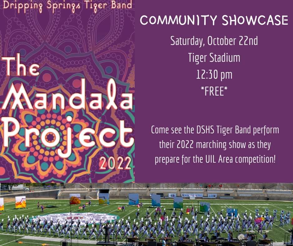 DSISD's tweet photo. The Tiger Band will present its 2022 show, The Mandala Project, to the community on Saturday, Oct. 22 at 12:30 p.m. at Tiger Stadium in preparation for the UIL Area D Marching Contest. DSHS will compete in the area contest on Saturday, Oct. 29 in San Antonio. #iamDSISD https://t.co/RYPdgrROFt