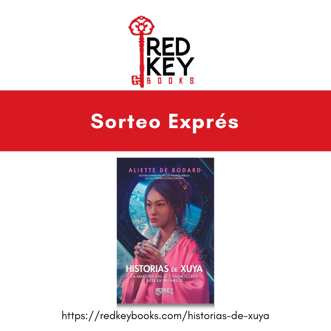 📢SORTEO EXPRÉS

Para celebrar su llegada a librerías sorteamos un ejemplar de

✨Historias de Xuya, de Aliette de Bodard
✨Lámina exclusiva con la portada de <a href="/rjv_ilustracion/">Raquel (Digital artist) 🎨</a> 

Para participar:

👉Seguirnos
👉Hacer Retweet
👉Apuntarte al sorteo en 
➡️redkeybooks.com/historias-de-x…