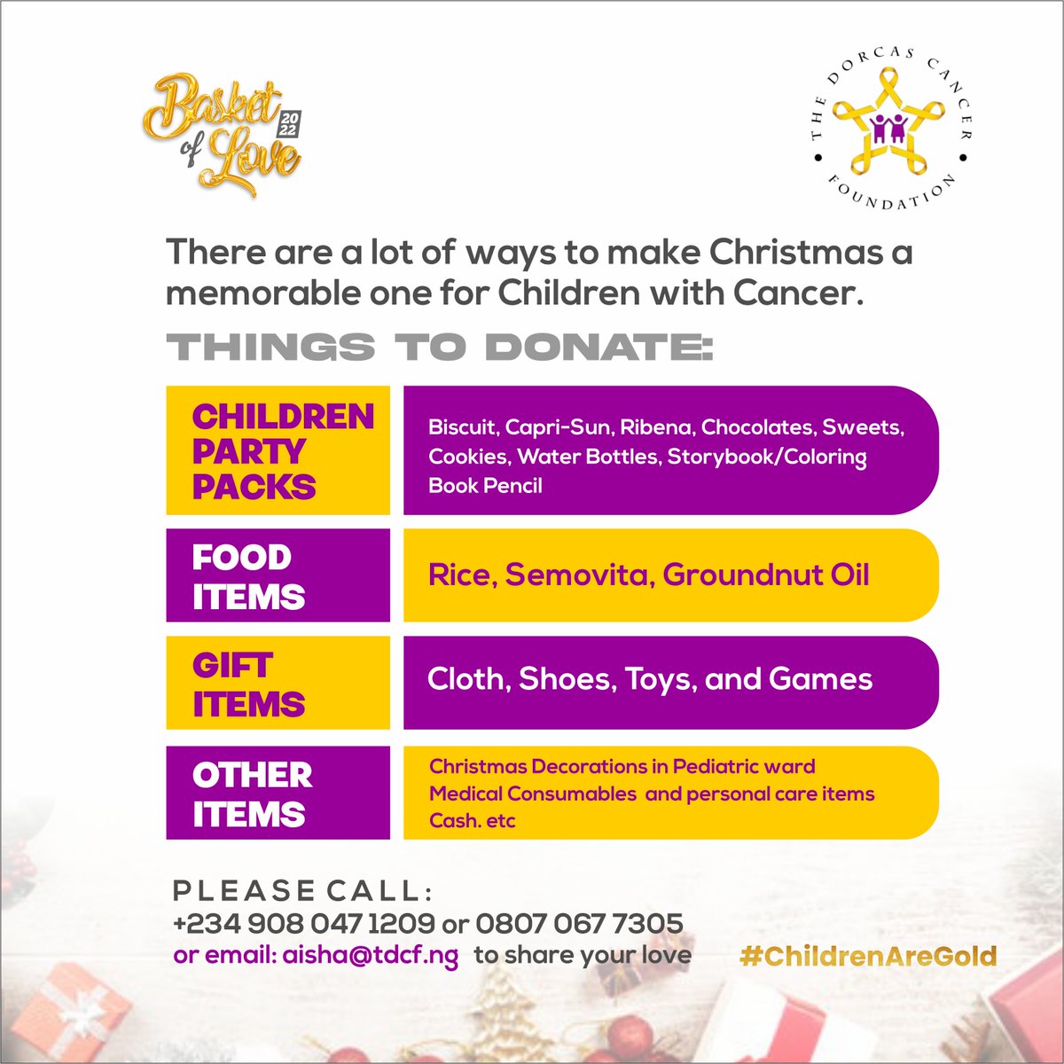 BASKET OF LOVE2022 (A time to Love,Care&Share with children with cancer and families). For partnership, please call 234-908–047-1209 or email aisha@tdcf.ng. Light up a little world this season! #childrenaregold #basketoflove2022 #merrychristmas #xmas2022 #seasongreeting