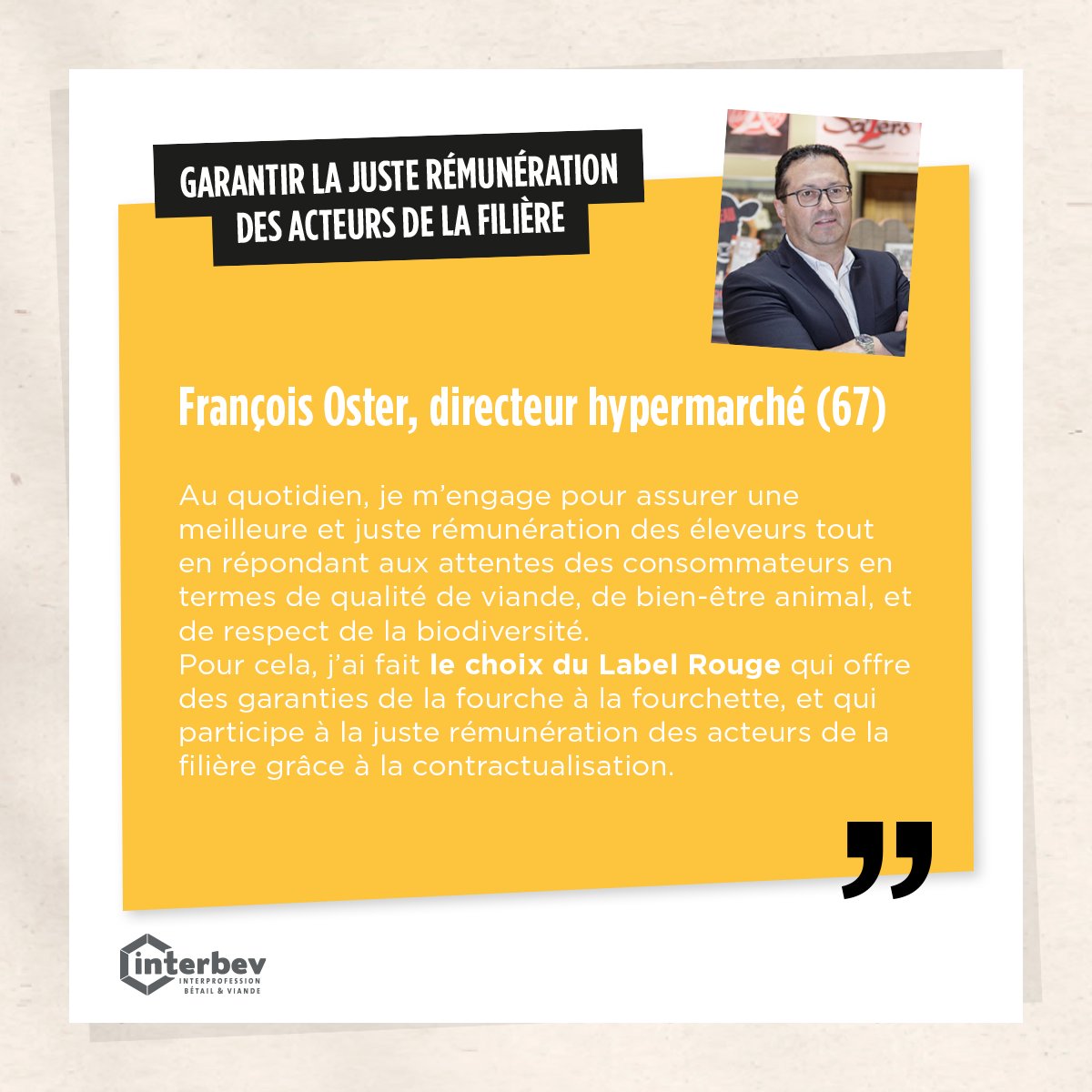 Interbev_fr's tweet image. 📣S’engager en faveur de la durabilité des viandes, avec François, directeur hypermarché. 
🎬Son témoignage en vidéo : player.vimeo.com/video/747583089
📰#FLEXIPROS #SIQO #LabelRouge #Contractualisation
