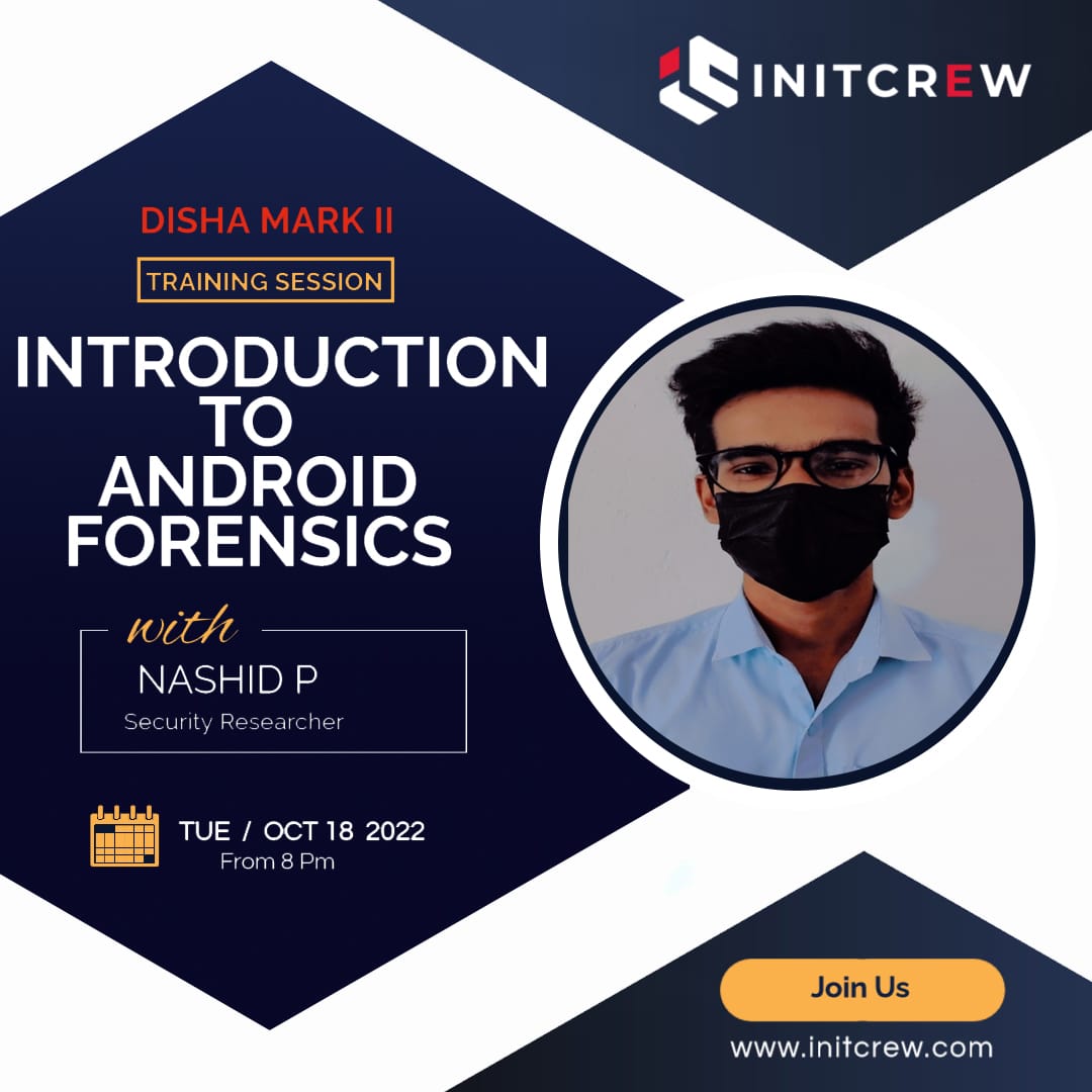 in1tcr3w's tweet photo. Wanna Learn Android Forensic
Join us for "Introduction to Android Forensics" by Nashid P
#initcrew #cybersecurity #Android https://t.co/zbyzczOVDA