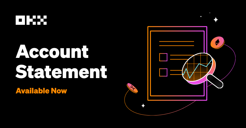 okx's tweet photo. Stay on top of all your trading activities 🔎  

Featuring #OKX Account Statements: Review your holdings regularly by downloading statements. Generate your statements now ⏬