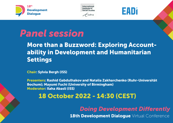 18thDD's tweet photo. Panel preview: Starting in 2 hours, "More than a Buzzword: Exploring Accountability in Development and Humanitarian Settings" chaired by Dr. Sylvia Bergh, presenters: Rashid Gabdulhakov, Natalia Zakharchenko and Mayumi Fuchi.
Register at https://t.co/OmATDiaLbt to join. https://t.co/VP4FEIMxMM