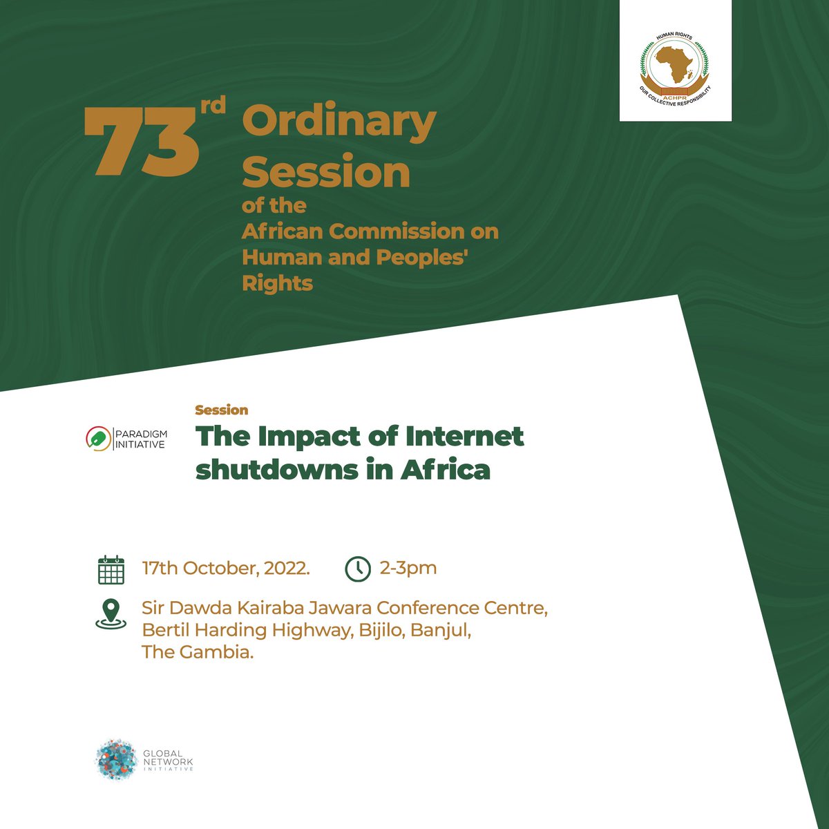 Today, October 18th, we are hosting a Panel Session titled, Unpacking the  incidence of Internet Shutdowns in Africa at the Forum for NGOs  ahead of the 73rd Ordinary Session of the African Commission on Human and Peoples' Rights.