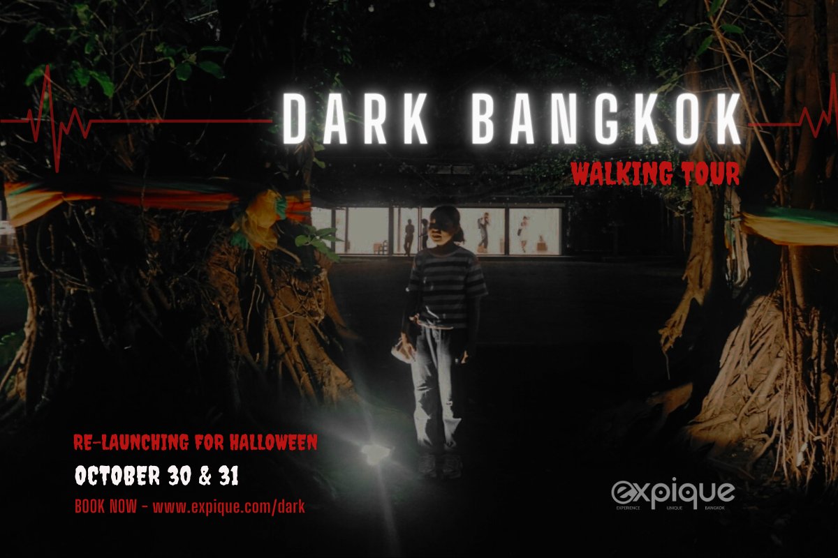 expique's tweet image. 𝗪𝗵𝗮𝘁 𝗮𝗿𝗲 𝘆𝗼𝘂 𝗱𝗼𝗶𝗻𝗴 𝘁𝗵𝗶𝘀 𝗛𝗮𝗹𝗹𝗼𝘄𝗲𝗲𝗻?

Join us on October 30 &amp;amp; 31 for our Dark Bangkok walking tour. Stories of ghosts, torture &amp;amp; superstitions. 

Prepare to freak out. expique.com/dark
😱💀🧛‍🎃👻

p.s. Also available throughout the year.