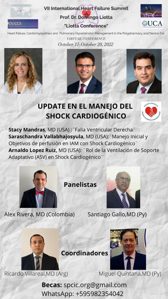 VII INTERNATIONAL SUMMIT 2022 HEART FAILURE, CARDIOMYOPATHIES & PULMONARY HYPERTENSION Muy honrado por haber participado en simposio sobre actualización en manejo del choque cardiogénico heartinnovations.org @sccccardio @SpcicOrg @SarasVallabhMD @StacyMandras @MQuintanaD