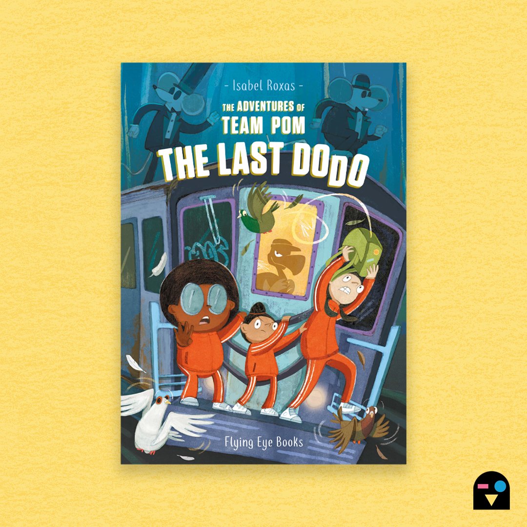 FlyingEyeBooks's tweet photo. #HappyPubDay to @studioroxas's The Adventures of Team Pom: The Last Dodo 🥳🦤

North American friends! You can now join Roberta, Ruby and Agnes once again for an action-packed adventure in the Natural History Museum of New York. 🗽

Now available from @penguinrandomhouse 📚✨ https://t.co/r49Ida5Pv8