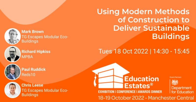 learningescape's tweet photo. Join Mark Brown, Richard Hipkiss, Paul Ruddick and Chris Leese as they discuss 'Using Modern Methods of Construction to Deliver Sustainable Buildings' at the @EduEstates 2:30pm today #EduEst22 #edutwitter #education #awards https://t.co/hSSuCgddhr