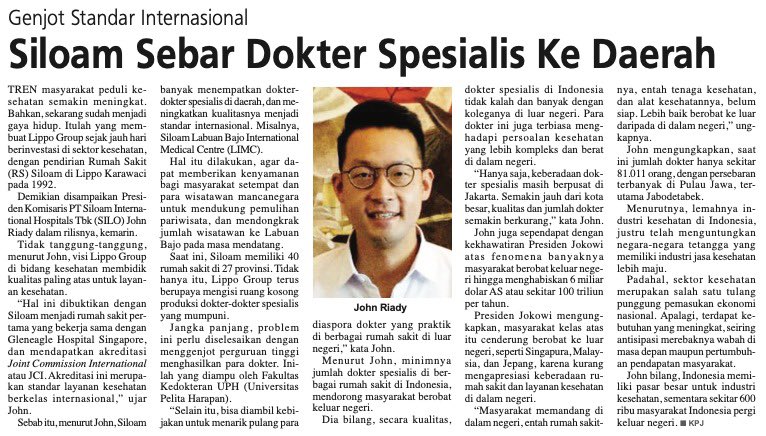 Visi Lippo di bidang kesehatan membidik kualitas terbaik untuk layanan kesehatan, termasuk menempatkan para dokter spesialis yang memiliki standar internasional di RS Siloam di berbagai daerah di seluruh Indonesia.