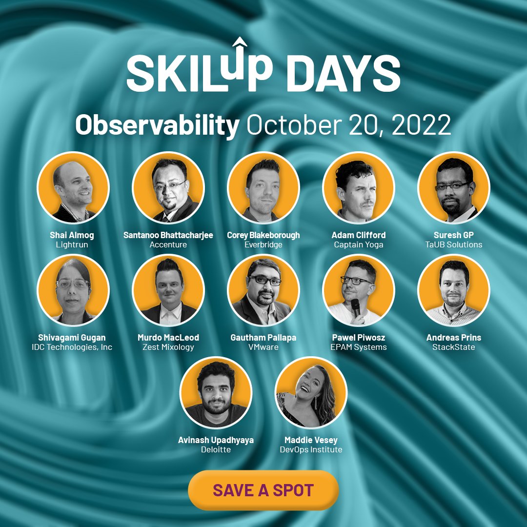 #SKILupDay Observability is almost here! 🎉 Join the #HumansofDevOps on Oct 20 for a day filled with interesting sessions lead by industry experts and upskill yourself today!

Sign up now and hear from top Observability experts listed below: hubs.la/Q01pZZHZ0